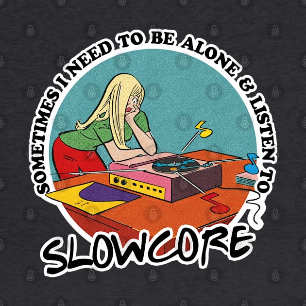 Slowcore / Music Obsessive Fan Design by DankFutura